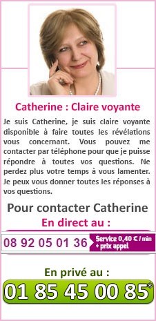 Catherine : Claire voyante
Je suis Catherine, je suis claire voyante disponible à faire toutes les révélations vous concernant. Vous pouvez me contacter par téléphone pour que je puisse répondre à toutes vos questions. Ne perdez plus votre temps à vous lamenter. Je peux vous donner toutes les réponses à vos questions.